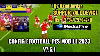 Config Fix Lag Efootball Pes Mobile 2023 Anti Lag V7.5.1 | Hand Jordan | High | Support All Devices