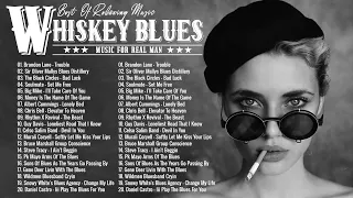 Elegant Whiskey Blues 🥃 The Best Electric Guitar Blues Of All Time 🥃  Relaxing Whiskey Blues