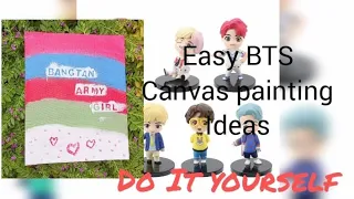 Tnx 1Million Views ❤️ EASY DIY BTS ❤️ CANVAS PAINTING IDEAS  BANGTAN ARMY GIRL 🥰PLS SUB ARMY 😍