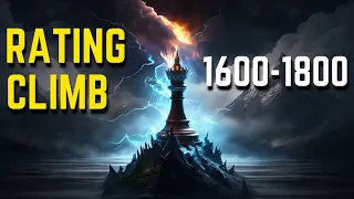 Chess Rating Climb:1600-1800 | Chess Strategy, Ideas, Concepts for Beginner and Intermediate Players