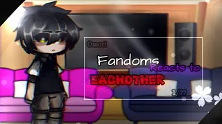 FANDOMS reacts to EACH OTHER // {OMORI}  Credits in the description  1/?? // #fnaf