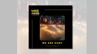 Mike Webb Instrumentals - We Are Hurt (Original Mix)