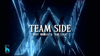 TEAM SIDE - Alan Walker & Sofiloud Slowed Reverb (Lyrics)