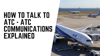 How to Talk to ATC at a Towered Airport – ATC Communication Explained