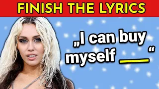 FINISH THE LYRICS - 25 Most Popular Songs EVER 🎵 | Music Quiz