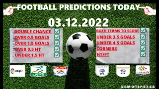 Football Predictions Today (03.12.2022)|Today Match Prediction|Football Betting Tips|Soccer Betting