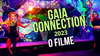 Gaia Connection 2023 | O Filme