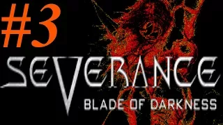 SEVERANCE Blade of Darkness as Zoe #3