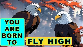 You Are Born To Fly High | Short Motivational Story | #inspiration #story #learning