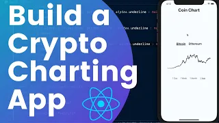 Build a Crypto Charting App with React Native.