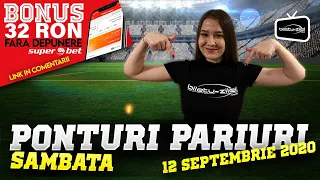 Ponturi pariuri sportive 12.09.2020