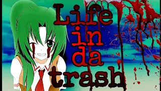 「AMV」Life in da trash | Аниме-клип