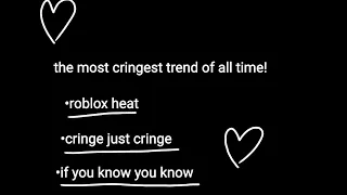 we need to TALK.. about this TREND... IF YOU SEE THIS TREND COMMENT #stoprobloxheat #stopthistrend