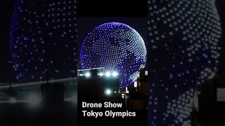 Tokyo Olympics Drone Show PREVIEW of Opening Ceremonies