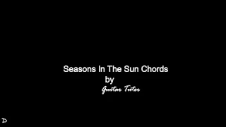 Seasons In the sun chords