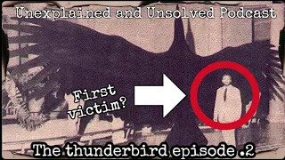 The Thunderbird Episode .2 “The Tombstone Thunderbird” Story