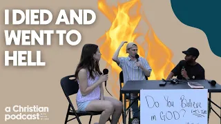 He Died And Went To Hell | A Christian Podcast