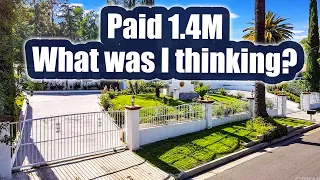 Why I Paid $1.4 million for a house in California at a record high price. - Part 1
