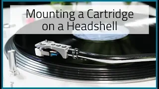 How to Mount a Cartridge to a Headshell | Bop DJ
