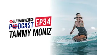 EP 34. Tammy Moniz: Faith, surf, and family.