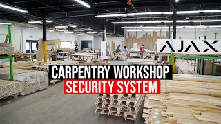 Ajax Alarm System Case Study: Securing the Carpentry Workshop, Warehouse, and Office Space