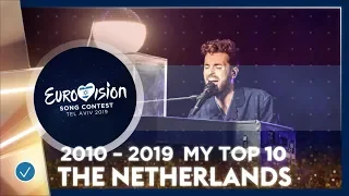 The Netherlands in ESC | My Top 10 // 2010-2019