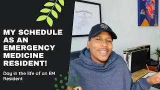 My Schedule As An Emergency Medicine Resident | Intern Year!!