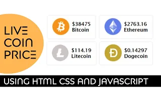 How To Show The Live Price of CryptoCurrency on website using HTML CSS, and Javascript