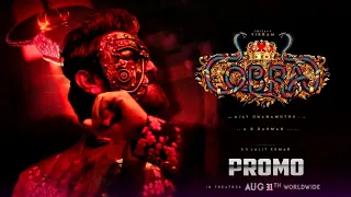 Cobra - Promo |Chiyaan Vikram|A R Rahman|R Ajay Gnanamuthu|AUGUST 31