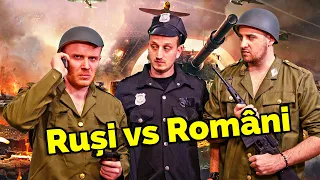 RUȘI VS ROMÂNI