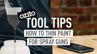 How to Thin Paint for Spray Gun & Measure Viscosity - Ozito Tool Tips