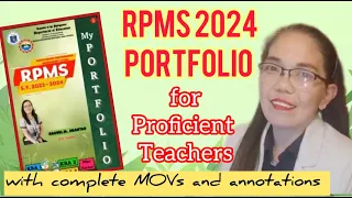 RPMS 2023-2024 Portfolio for Proficient Teachers with complete sample MOVs and Annotations