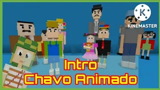 Intro Del Chavo Animado (Minecraft)