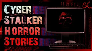 5 TRUE Scary Cyber Stalker Stories | Scary Stories