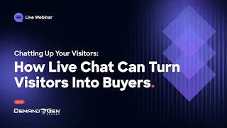 Chatting Up Your Visitors: How Live Chat Can Turn Visitors Into Buyers