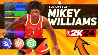 BEST MIKEY WILLIAMS BUILD IN NBA 2K24! BEST POINT GUARD BUILD! 90 DUNK! NEW BP BUILD