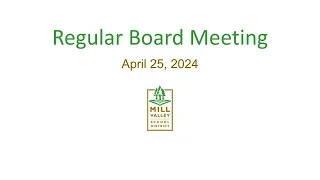 Board of Trustees Meeting - April 25, 2024