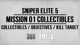 Sniper Elite 5 Mission 01 The Atlantic Wall All Collectibles / Optional Objectives / Kill Targets