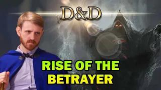 Dice Legenz 26 | Rise of the Betrayer | Dungeons & Dragons