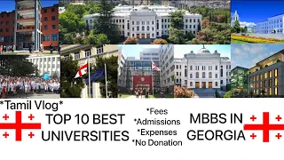 TOP 10 BEST UNIVERSITIES in Tbilisi Georgia 🇬🇪| Tamil vlog | MBBS IN GEORGIA | 2023 |  dr_shek