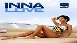 Inna - Love (Electrical Brothers Bootleg Remix 2010)
