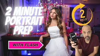 Preping yourself for the 2 minute flash portrait.