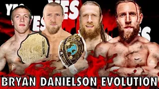 THE EVOLUTION OF BRYAN DANIELSON TO 2003-2022