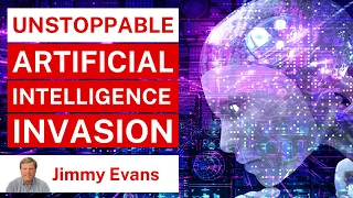 Unstoppable Artificial Intelligence Invasion | Tipping Point | End Times Teaching | Jimmy Evans
