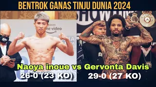 Tinju Dunia Hari Ini‼️Naoya Inoue vs Gervonta Davis | Naoya inoue Ungkap Duel melawan Gervonta Davis