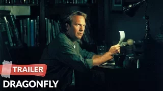 Dragonfly 2002 Trailer | Kevin Costner | Susanna Thompson