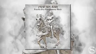 Now We Ride | Royalty Free Epic Celtic Fantasy Music