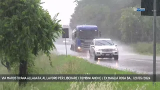 VIA MAROSTICANA ALLAGATA, AL LAVORO PER LIBERARE I TOMBINI ANCHE L'EX MAGLIA ROSA BA... | 21/05/2024