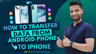 How To Transfer Data From Android to iPhone or iPhone to Android without Resetting (2023)