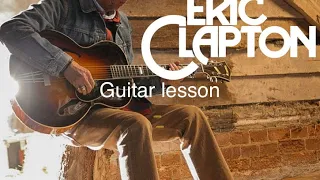 Eric Clapton Acoustic Guitar Lesson  Nobody knows when you are down and out